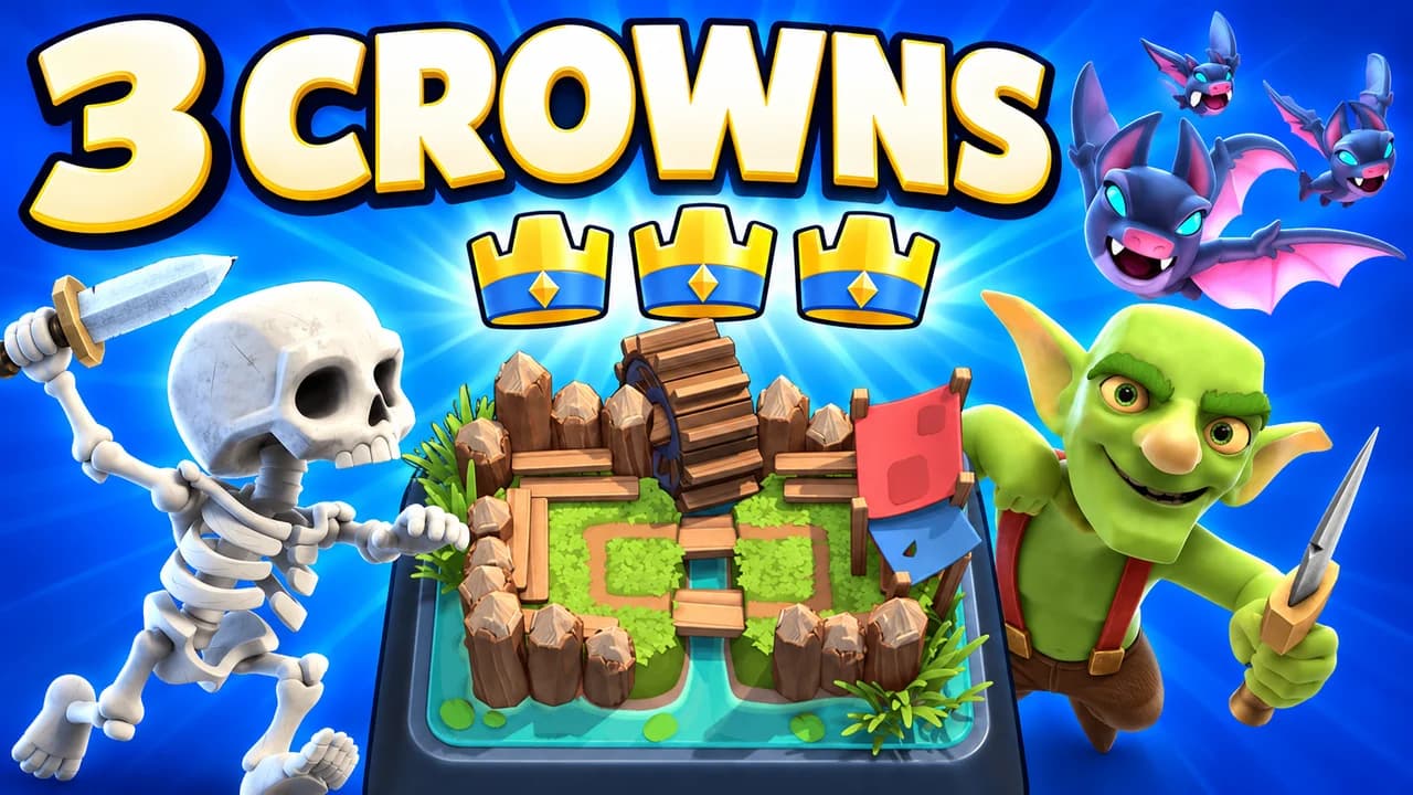 Clash Royale thumbnail: a Skeleton, a Goblin and Bats around a small arena under three gold crowns, blue background, text 3 CROWNS