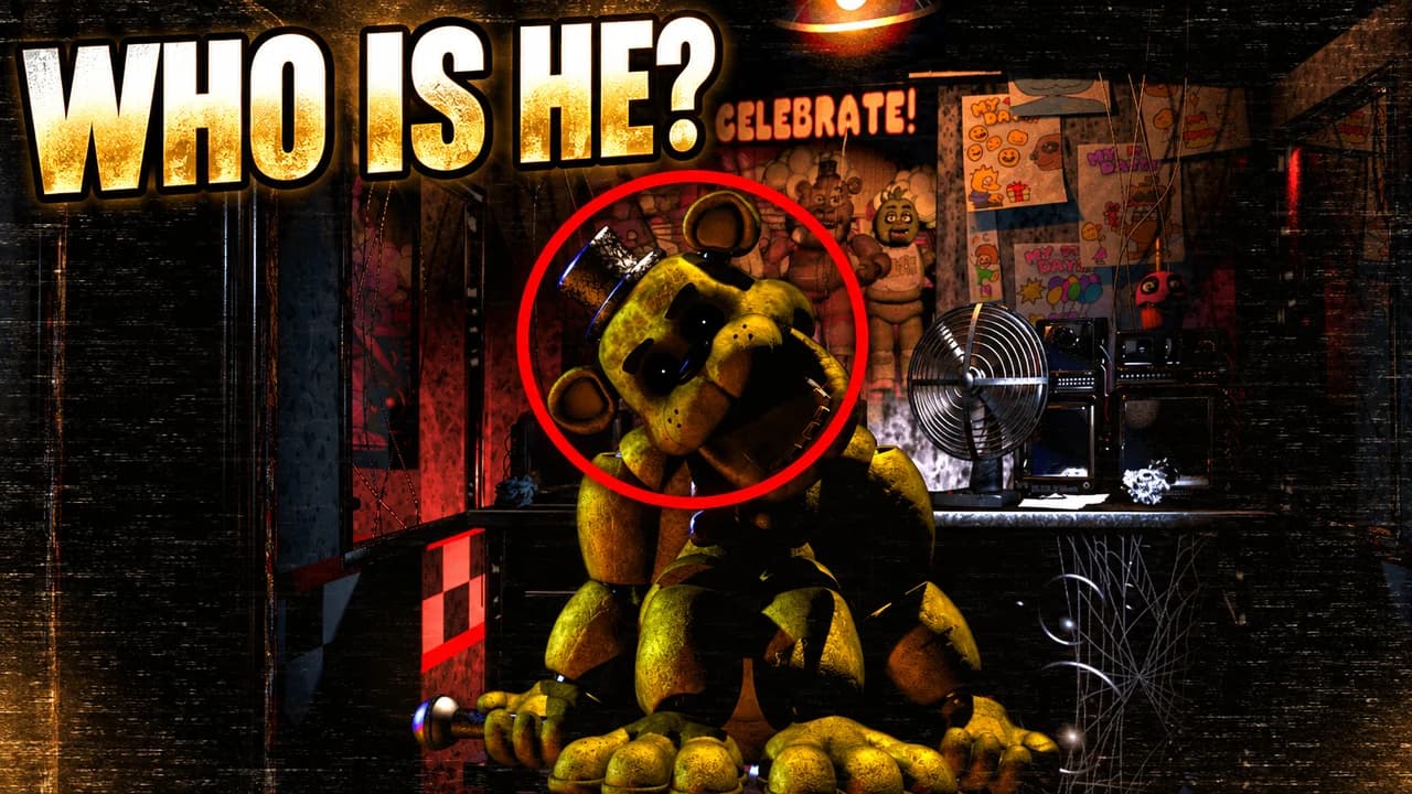 FNAF thumbnail: Golden Freddy slumped in the office with empty black eyes, a red circle on his face, the Celebrate poster behind, text WHO IS HE?