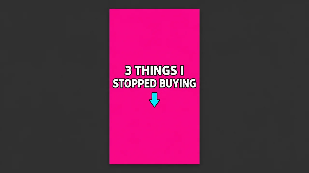 TikTok cover: flat hot pink background with the white line 3 THINGS I STOPPED BUYING in capitals and a small cyan arrow pointing down